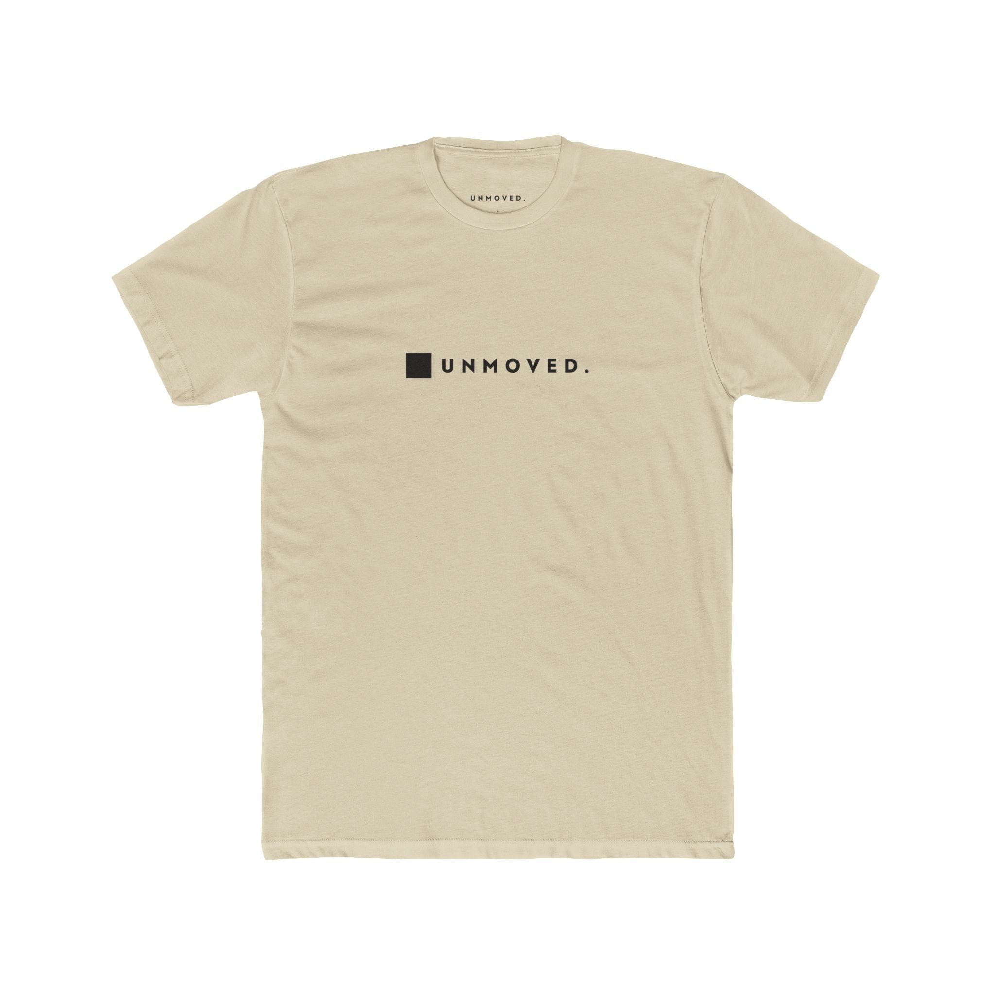UNMOVED. Tee